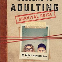 ( lLuUl ) Welcome to Adulting Survival Guide: 42 Days to Navigate Life by  Jonathan Pokluda ( j8g )