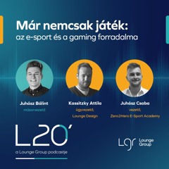 L20 - Már nemcsak játék: az e-sport és a gaming forradalma #43