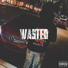 Wasted (LACEDMIX)