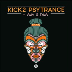 OST Audio - Kick 2 Psytrance