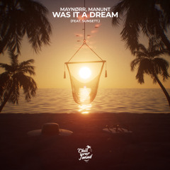 Was It A Dream