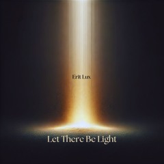 Let There Be Light [2024]