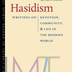[Free] PDF 📌 Hasidism: Writings on Devotion, Community, and Life in the Modern World
