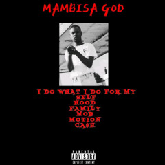 Mambisa God II (Prod by . Morteh)