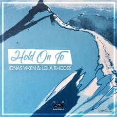 Jonas Viken feat. Lola Rhodes - Hold On To