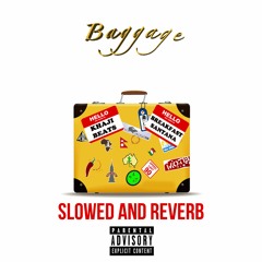 Breakfast Santana - Baggage Slowed + Reverb (Feat Khaji Beats)