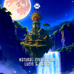 Lucid & Zelta - Natural Civilization OUT NOW on @PhantomUnitRec