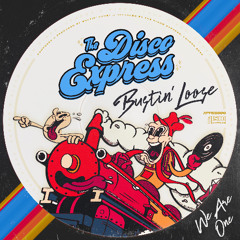 PREMIERE: Bustin Loose - 20 Buck Funk (ft. Relaye) [The Disco Express]