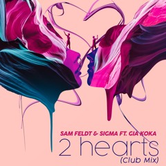 2 Hearts (Club Mix) [feat. Gia Koka]