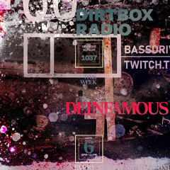 Deinfamous Dirtbox EP 1037