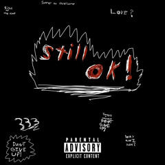 STILL OK Prod. thatboineco