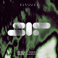 PODCAST SERIES 08 - DAVID ZIKARSKY