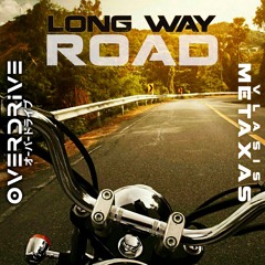 Long Way Road (featuring Overdrive)