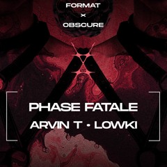 lowki @ smartbar [Phase Fatale + Arvin T]