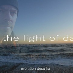 In The Light Of Day