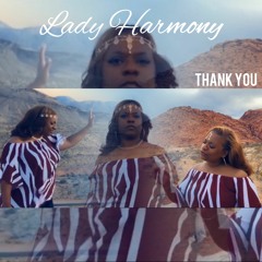Thank You - Lady Harmony