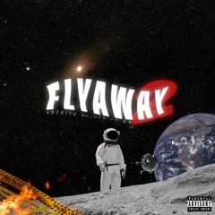 FLY AWAY 2 ( Adérito Oliver x KB )