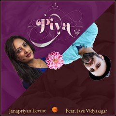 Piya - Feat. - Jaya - Vidyasagar
