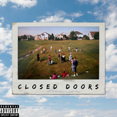 Closed Doors