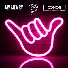 Jay Lowry X Tadhg E X Conor G - B3B Mix