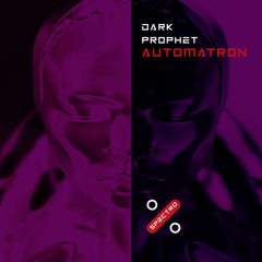 Dark Prophet - Throw Back In Time (The Droid Rewire)