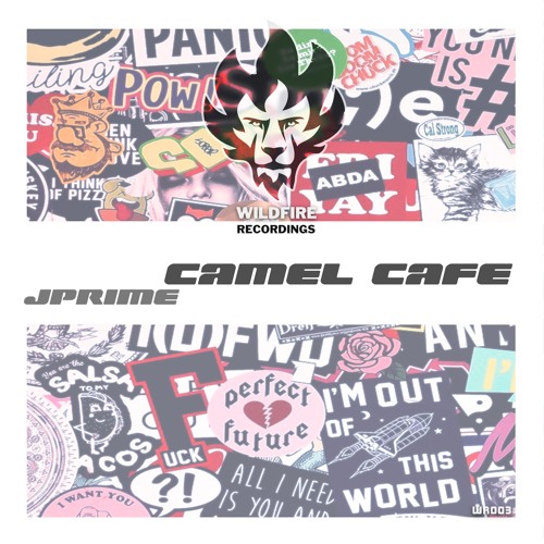 [WR003] JPRIME- Camel Cafe (2 Min Audio)