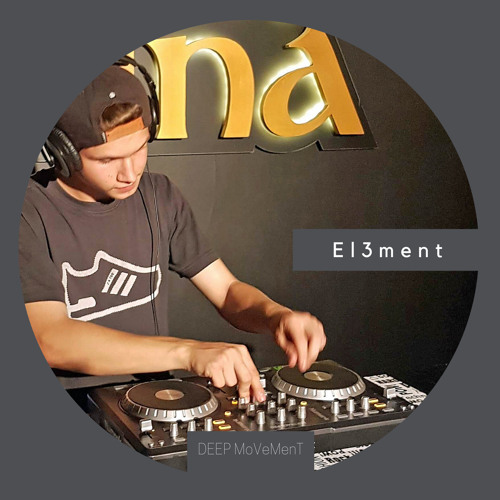 DEEP MVMT Podcast #179 - El3ment