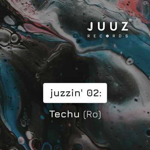 juzzin' 02 - Techu (Ro)