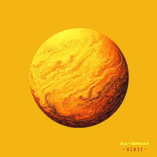 SLATE - DAYBREAK