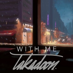 Takadoon -  With Me