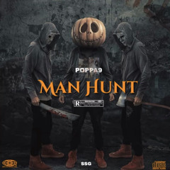 POPPA9 - Man Hunt