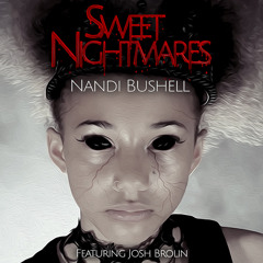 Sweet Nightmares (feat. Josh Brolin)