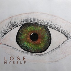 Lose Myself, feat. Ronja Maltzahn