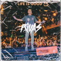 Life Is Good Mix Vol. 1