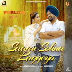 Saanu Sohna Laggeya KAMAL KHAN