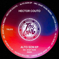 Hector Couto - Alto Son (Original Mix)