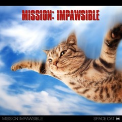 Mission: Impawsible
