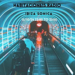Habitacion615 Radio@Ibiza Sonica Radio-26-