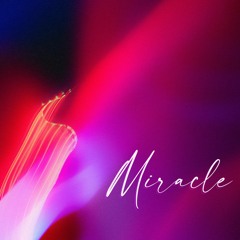 Miracle