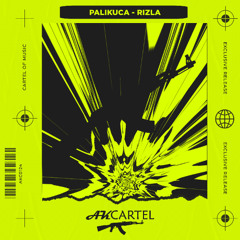 PaliKuca - RIZLA  (Original Mix) [AK CARTEL]