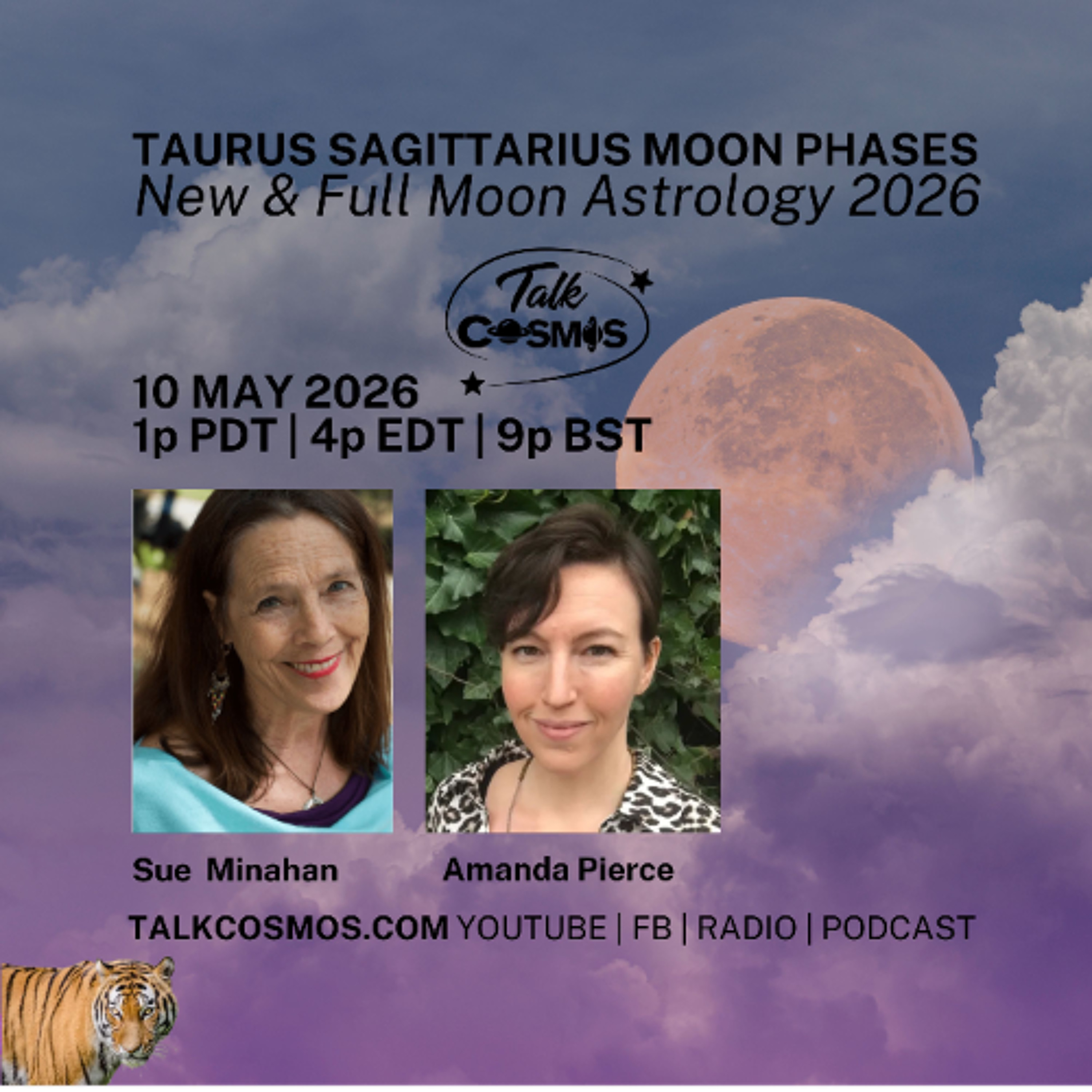 Talk Cosmos 05-10-26 Taurus Sagittarius Moon Phases