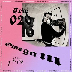 TRIP020 - Omega III