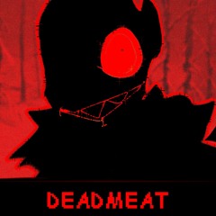 Horrorfell – DeadMeat (ULC Fanmade)