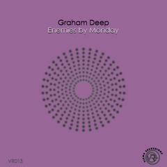 DHSA PREMIERE : Graham Deep - Schrodinger's Cat (Main C2B Mix) [VR012]
