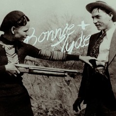 Bonnie And Clyde