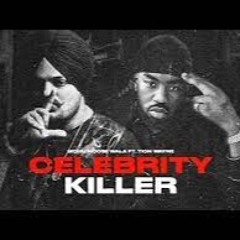 Celebrity Killer - Sidhu Moose