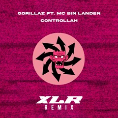 Gorillaz Ft. MC Bin Laden - Controllah With Bololo Haha (XLR Dnb Edit) MMFRK V1