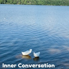 INNER CONVERSATION