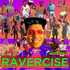 BT Wubz's #RAVERCISE Ep. 1