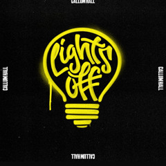 Callum Hall - Lights Off